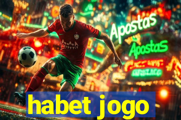 habet jogo